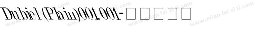 Dubiel (Plain)001.001字体转换